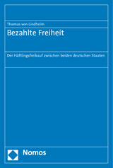 Bezahlte Freiheit - Thomas von Lindheim