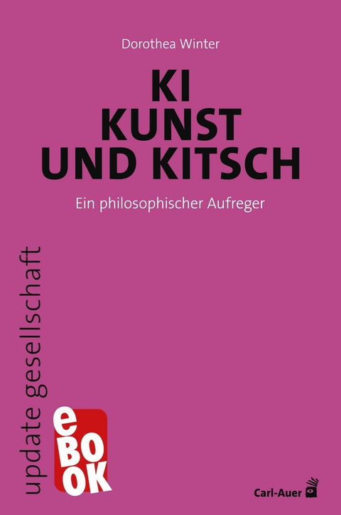 KI, Kunst und Kitsch -  Dorothea Winter