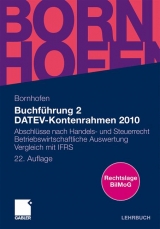 Buchführung 2 DATEV-Kontenrahmen 2010 - Bornhofen, Manfred; Bornhofen, Martin