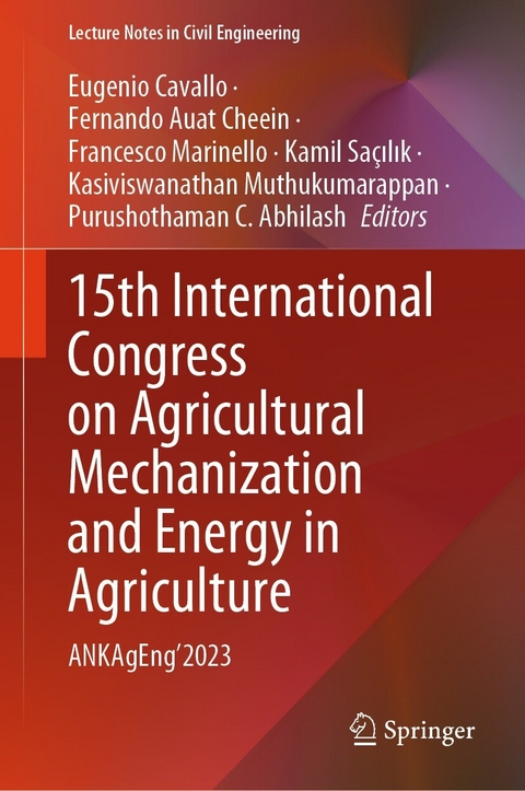 15th International Congress on Agricultural Mechanization and Energy in Agriculture - 