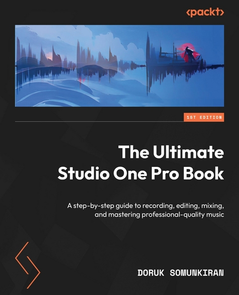 Ultimate Studio One Pro Book -  Doruk Somunkiran