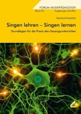 Singen lehren – Singen lernen - Faulstich, Gerhard