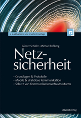 Netzsicherheit -  Günter Schäfer,  Michael Roßberg