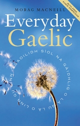 Everyday Gaelic -  Morag Macneill