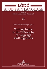 Turning Points in the Philosophy of Language and Linguistics - 