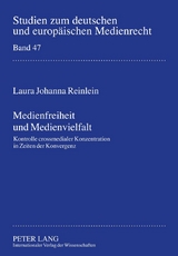 Medienfreiheit und Medienvielfalt - Laura Johanna Reinlein