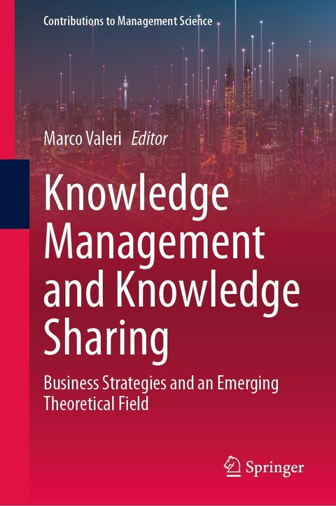 Knowledge Management and Knowledge Sharing - 