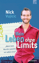 Mein Leben ohne Limits - Nick Vujicic