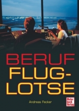 Beruf Fluglotse - Andreas Fecker