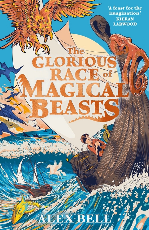 Glorious Race of Magical Beasts -  Alex Bell