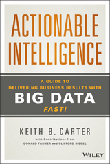 Actionable Intelligence - Keith B. Carter, Donald Farmer, Clifford Siegel