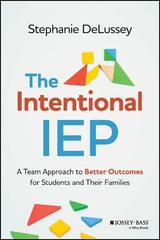 The Intentional IEP - Stephanie DeLussey