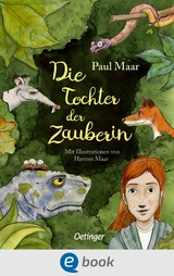 Die Tochter der Zauberin - Paul Maar