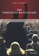 Die Portfolio-Revolution - Jochen Felsenheimer