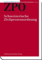 Kurzkommentar ZPO - Stephen V. Berti, Alexander Brunner, Felix Dasser, Tanja Domej, Christian Fraefel, Urs Gloor, Ulrich Haas, Urs H. Hoffmann-Nowotny, Ingrid Jent-Sørensen, Regina Kiener, Sabine Kofmel Ehrenzeller, Georg Naegeli, Paul Oberhammer, Michael Schlumpf, Hans Schmid-Hüppi, Markus Schott, Yael Strub, Barbara Umbricht Lukas, Beatrice van de Graaf, Philipp Weber, Roger Weber