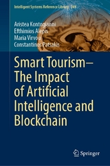 Smart Tourism–The Impact of Artificial Intelligence and Blockchain - Aristea Kontogianni, Efthimios Alepis, Maria Virvou, Constantinos Patsakis