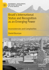 Brazil’s International Status and Recognition as an Emerging Power - Daniel Buarque