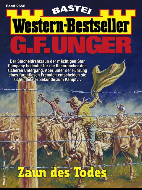 G. F. Unger Western-Bestseller 2658 - G. F. Unger