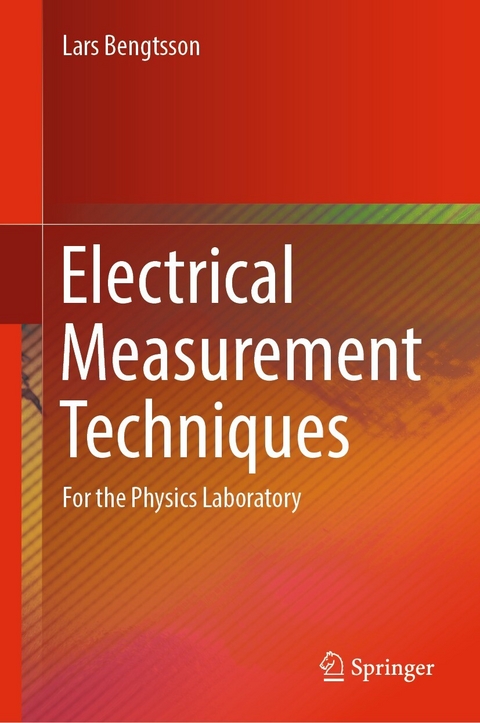 Electrical Measurement Techniques -  Lars Bengtsson