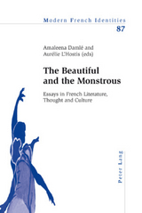 The Beautiful and the Monstrous - 