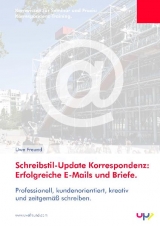 Schreibstil-Update: Korrespondenztraining. - Uwe Freund