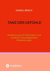 Tanz der Gefühle -  Daniel Brack