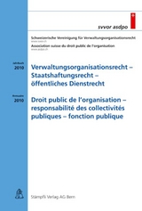 Verwaltungsorganisationsrecht - Staatshaftungsrecht - öffentliches Dienstrecht / Droit public de l'organisation - responsabilité des collectivités publiques - fonction publique