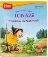 Der kleine Drache Ignaz - Hexenspuk im Zauberwald - Udo Weigelt