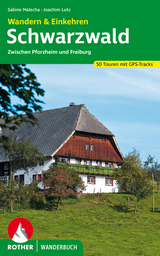 Schwarzwald – Wandern & Einkehren - Sabine Malecha, Joachim Lutz