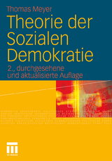 Theorie der Sozialen Demokratie - Meyer, Thomas