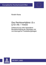 Das Rechtsverhältnis i. S. v. § 43 I Alt. 1 VwGO - Kerstin Kares