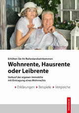 Wohnrente - Hausrente - Leibrente - Johann Rudolf Flesch, Georg Friedrich Doll