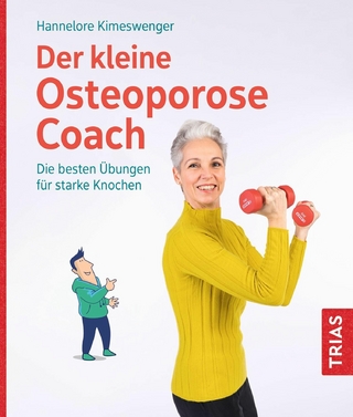 Der kleine Osteoporose-Coach - Hannelore Kimeswenger