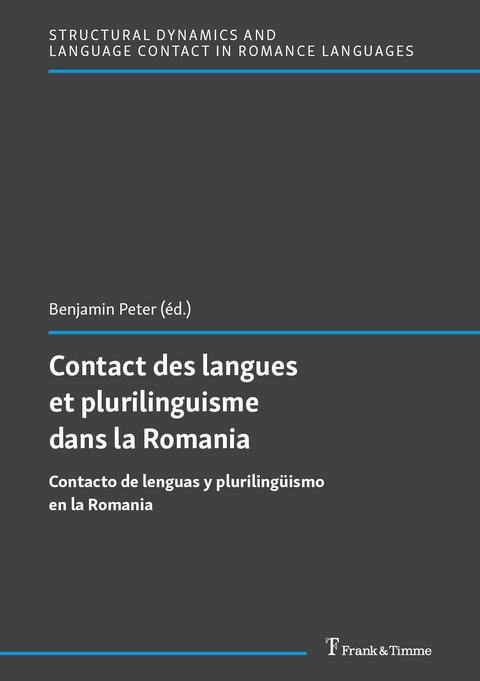 Contact des langues et plurilinguisme dans la Romania - 