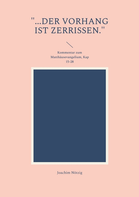 "...der Vorhang ist zerrissen." - Joachim Nötzig