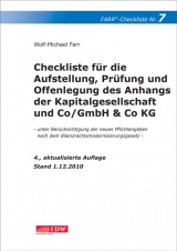 Checkliste für die Aufstellung, Prüfung und Offenlegung des Anhangs der Kapitalgesellschaft und Co/GmbH & Co KG - Farr, Wolf-Michael