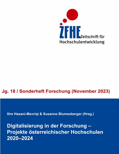 Digitalisierung in der Forschung. Projekte österreichischer Hochschulen 2020-2024 - 