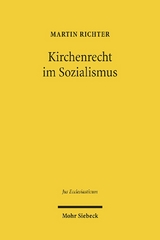Kirchenrecht im Sozialismus - Martin Richter