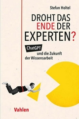 Droht das Ende der Experten? -  Stefan Holtel