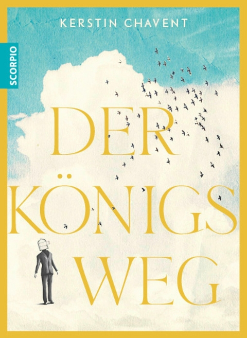 Der Königsweg -  Kerstin Chavent