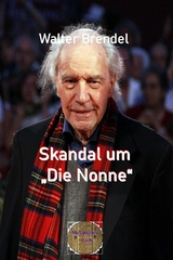 Skandal um 'Die Nonne' -  Walter Brendel