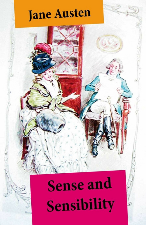 Sense and Sensibility (Unabridged, with the original watercolor illustrations by C.E. Brock) -  Jane Austen