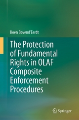 The Protection of Fundamental Rights in OLAF Composite Enforcement Procedures - Koen Bovend'Eerdt