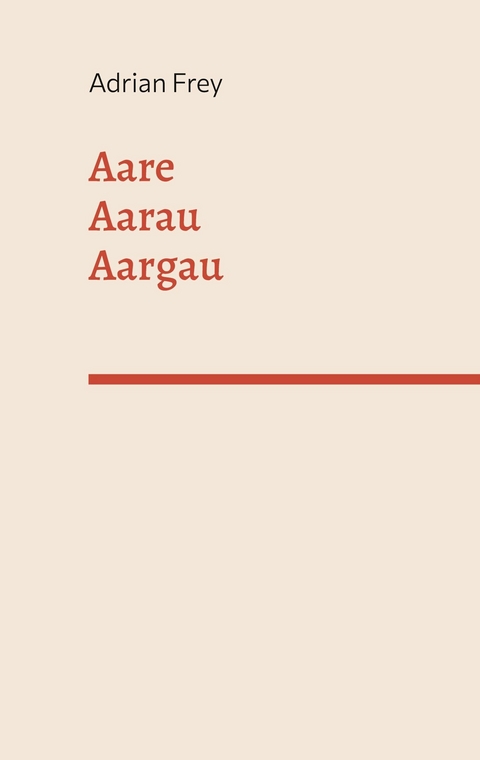 Aare Aarau Aargau -  Adrian Frey