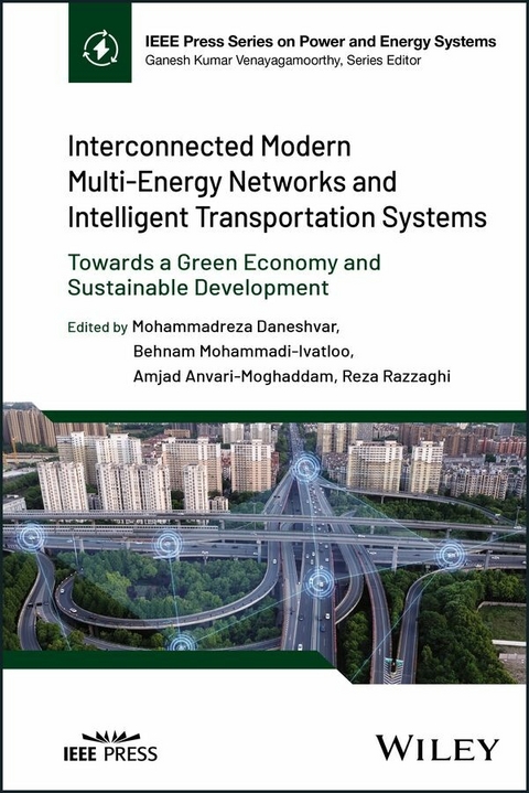 Interconnected Modern Multi-Energy Networks and Intelligent Transportation Systems - 