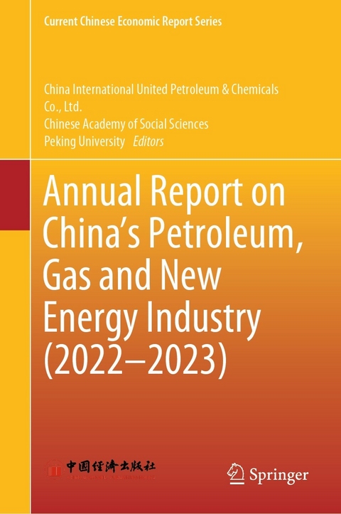 Annual Report on China's Petroleum, Gas and New Energy Industry (2022-2023) - 