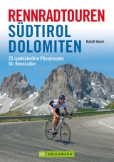 Rennradtouren Südtirol Dolomiten - Rudolf Geser