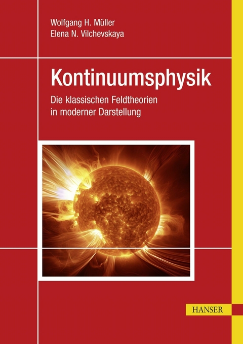 Kontinuumsphysik -  Wolfgang H. Müller,  Elena N. Vilchevskaya