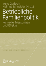 Betriebliche Familienpolitik - 