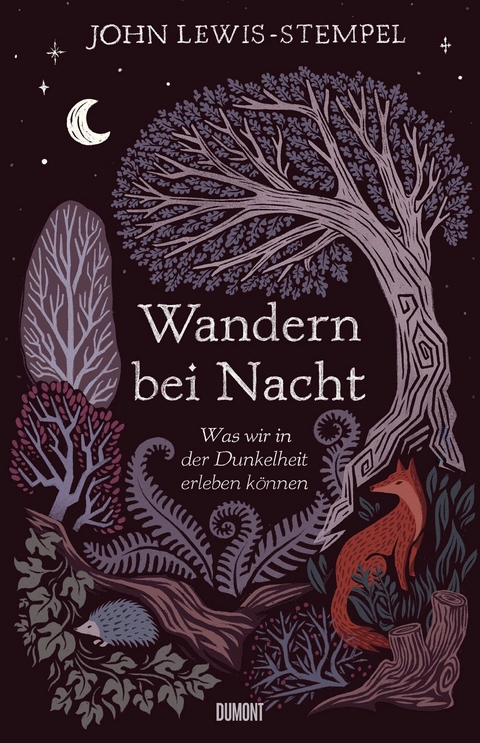 Wandern bei Nacht -  John Lewis-Stempel